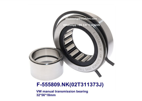 F-555809 F-555809.NK 02T311373J Volkswagen Audi manual transmission bearings needle roller bearings 32*56*18mm