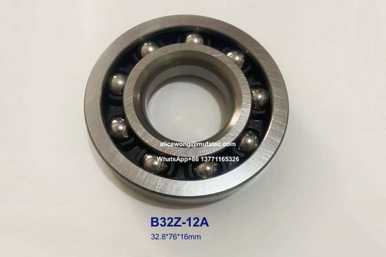 B32Z-12A B32Z-12 auto bearings special ball bearings 32.8x76x16mm